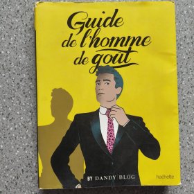 Guide de l'homme de gout