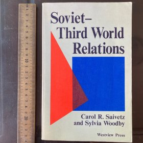 Soviet-third world relations a introduction Russia Soviet Union history英文原版