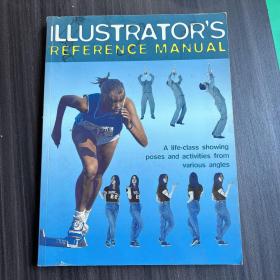 ILLUSTRATOR'S
REFERENCE MANUAL（插画家的参考手册）