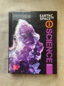 Glencoe Earth & Space iScience, Student Edition 地球科学与宇宙科学 教材【英文版，精装12开】裸书2.4公斤重，有少许铅笔笔记划线 Science