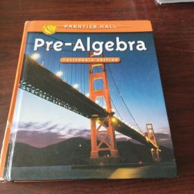 Pre-Algebra: California Edition（英文原版）