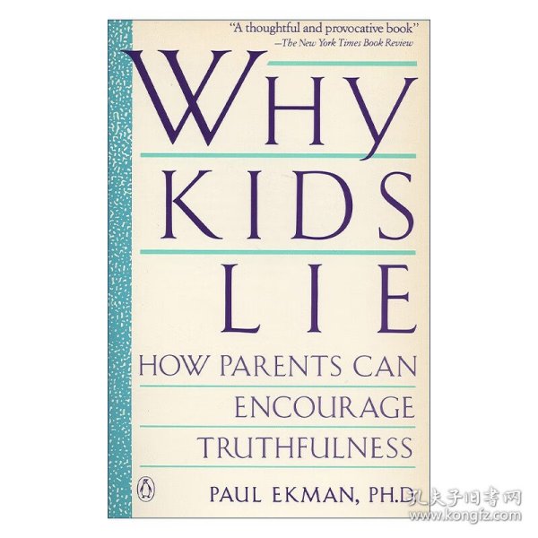 Why Kids Lie：How Parents Can Encourage Truthfulness