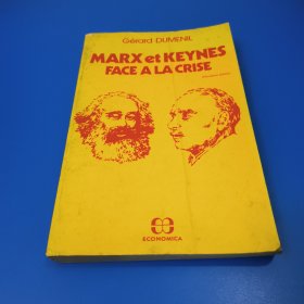 MARX et KELNES FACE A LA CRISE马克思和凯尔内斯面对危机