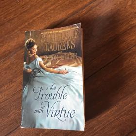 英文原版：STEPHANIE LAURENS(劳伦斯):the frouble with virtue
