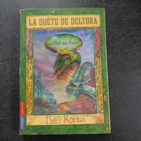 La quête de Deltora - tome 3 La cité des rats (3)——xb