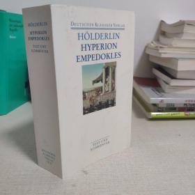国内现货 德语版 荷尔德林 许佩里翁，恩沛多克勒斯之死，颂歌等 （原文加评注，评注版，研究版） Friedrich Hölderlin Hyperion/Empedokles，Text+Kommentar, Herausgegeben von Jochen Schmidt 德文原版