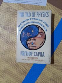 The Tao of Physics：An Exploration of the Parallels between Modern Physics and Eastern Mysticism