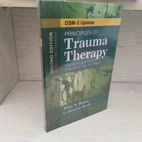 PRINCIPLES OF Trauma THerapy (A Guide to symptoms evaluation,and treatment)