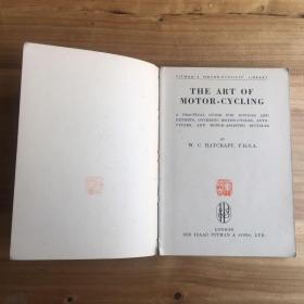 The Art of Motor-Cycling：A Practical Guide for Novices and Experts，Covering Motor-Cycles，Auto-Cycles，and Motor-Assisted Bicycles（《摩托车》）