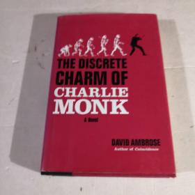 THE DISCRETE CHARM OF CHARLIE MONK