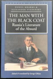 Daniil Kharms & Alexander Vvedensky《The Man with the Black Coat: Russia's Literature of the Absurd》