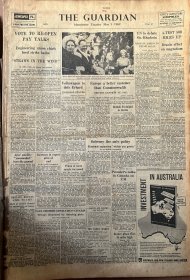 the guardian  卫报   （2开大报纸）1962年5月1日～15日 ，共计13期（周日休刊）和售。每月分16版、20版、28版不等。