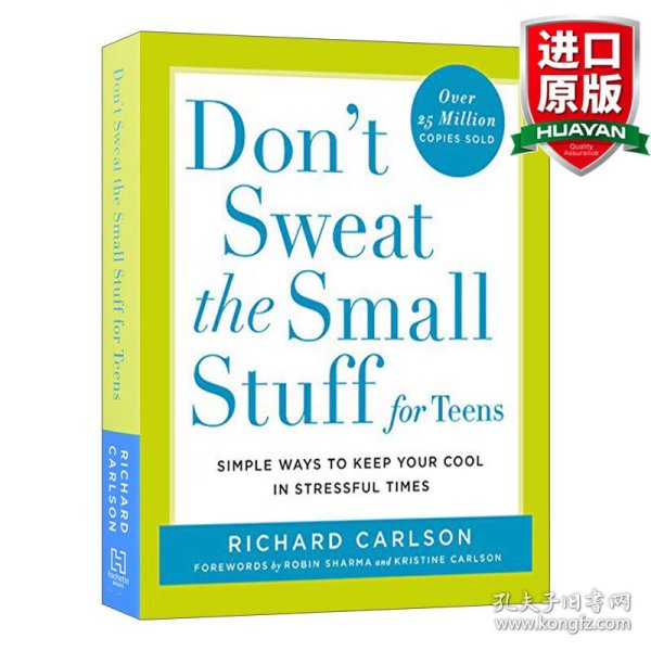 Don't Sweat the Small Stuff for Teens