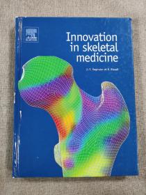 innovation in skeletal medicine