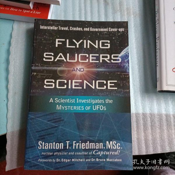 FlyingSaucersandScience:AScientistInvestigatestheMysteriesofUFOs