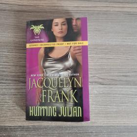 Hunting Julian:The Gatherers