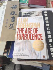 The Age of Turbulence: Adventures in a New World 格林斯潘传记: 动荡的年代