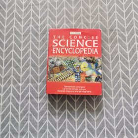 THE CONCISE SCIENCE ENCYCLOPEDIA