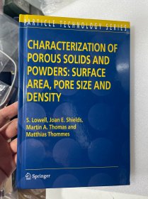 现货 英文版 Characterization of Porous Solids and Powders: Surface Area, Pore Size and Density