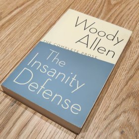 【搬家倾售】The Insanity Defense：The Complete Prose