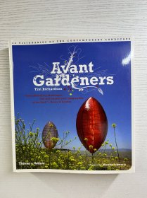 Avant Gardeners: 50 Visionaries of the Contemporary Landscape (2009年英文版)20开（正版如图、内页干净）