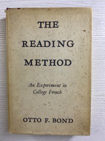 The Reading Method：An Experiment in College French 阅读方法：大学法语实验（1953年英文版）16开（精装如图、内页干净）