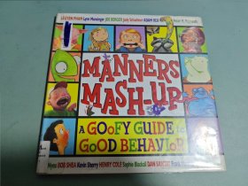 Manners Mash-Up: A Goofy Guide to Good Behavior