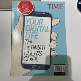 Time - Your Digital Life The Ultimate User’s Guide