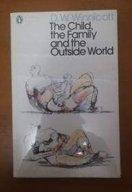 英文原版 Child Family and Outside World