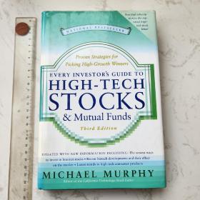 Every Investor's Guide to High-Tech Stocks and Mutual Funds