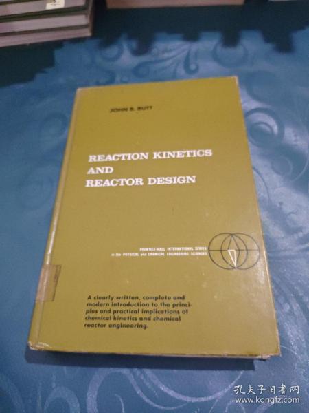 REACTION KINETICS AND REACTOR DESIGN（反应动力学和反应堆设计）