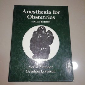 Anesthesia for Obstetrics【精装大16开】