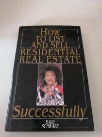 how to list and sell residential real estate successfull