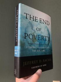 现货 英文原版  The End Of Poverty: Economic Possibilities for Our time    贫穷的终结:我们时代的经济可能