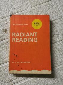 RADIANT READING （BOOK FOUR）插图本