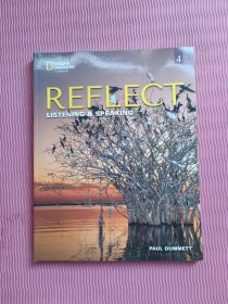 REFLECT 4 LISTENING & SPEAKING