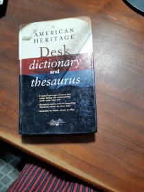 AMERICAN
HERITAGE
Desk
dictionary
and
thesaurus