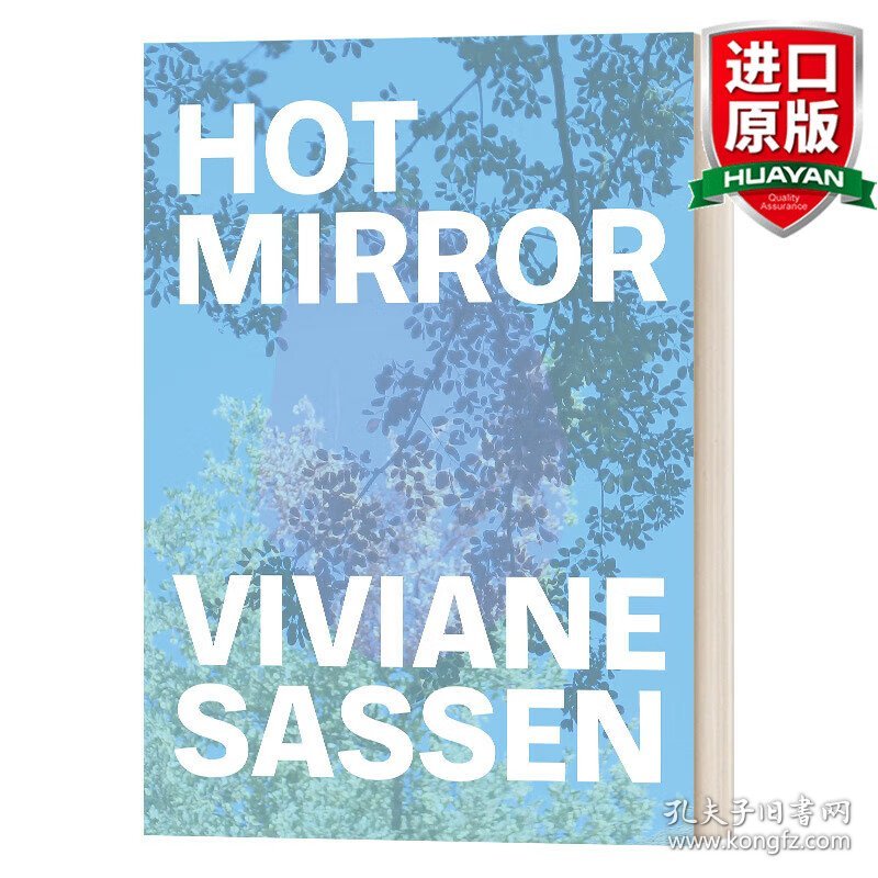英文原版 Viviane Sassen: Hot Mirror 薇薇安·萨森：热镜 英文版 进口英语原版书籍