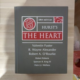 HURST'S THE HEART赫斯特心脏病学 （第10版）