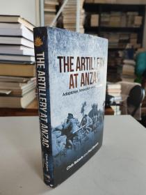 The Artiliery at ANZAC （澳新军团的炮兵部队，多插图）
