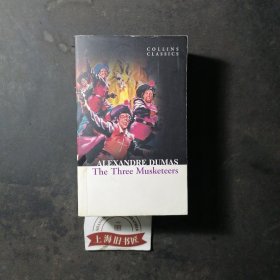 Collins Classics-The Three Musketeers[三个火枪手(柯林斯经典)]