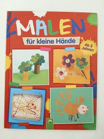 Malen für kleine Hände: Ab 2 Jahren 德语