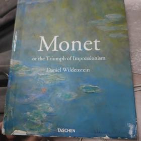 Monet or the Triumph of Impressionism：Or the Triumph of Impressionism