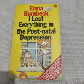 I lost everything in the post natal depression