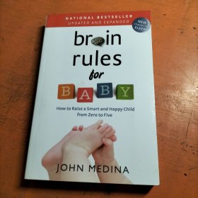 Brain Rules for Baby：How to raise a smart and happy child from Zero to Five