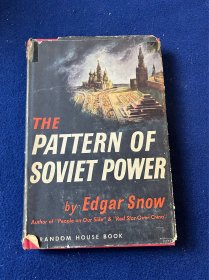 1945年斯诺作品 ：《the pattern of soviet power 》（苏维埃力量的格局）：多图，带书衣