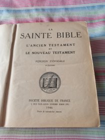 1946年法国圣经公会法文原版 基督教新旧约圣经全书 超大开本一千三百多页。书名及介绍仅供参考，具体自行翻译，如图自鉴，看好下拍，实价出售，非诚勿扰（尺寸约22*17cm）