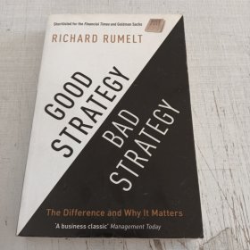 Good Strategy Bad Strategy：The Difference and Why It Matters