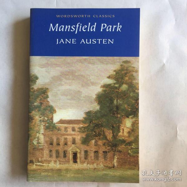 Mansfield Park曼斯菲尔德庄园 英文原版小说 Mansfield Park  简奥斯汀 Jane Austen 文学名著 Wordsworth Classics 平装 Paperback