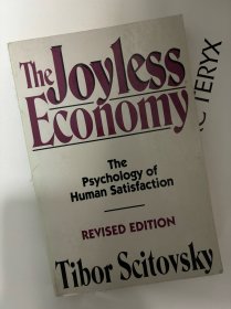 The Joyless Economy：The Psychology of Human Satisfaction